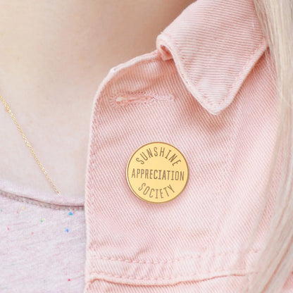 Enamel Pin - Sunshine Appreciation Society