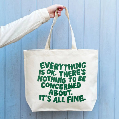 Everything Is Okay Canvas Tote Bag