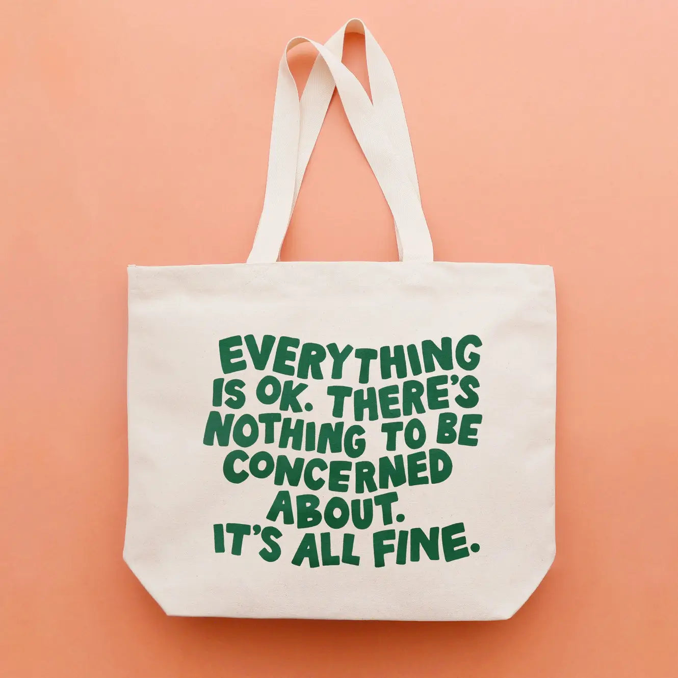 Everything Is Okay Canvas Tote Bag