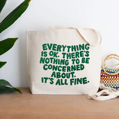 Everything Is Okay Canvas Tote Bag