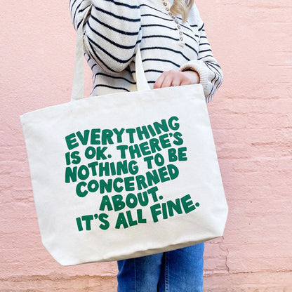 Everything Is Okay Canvas Tote Bag